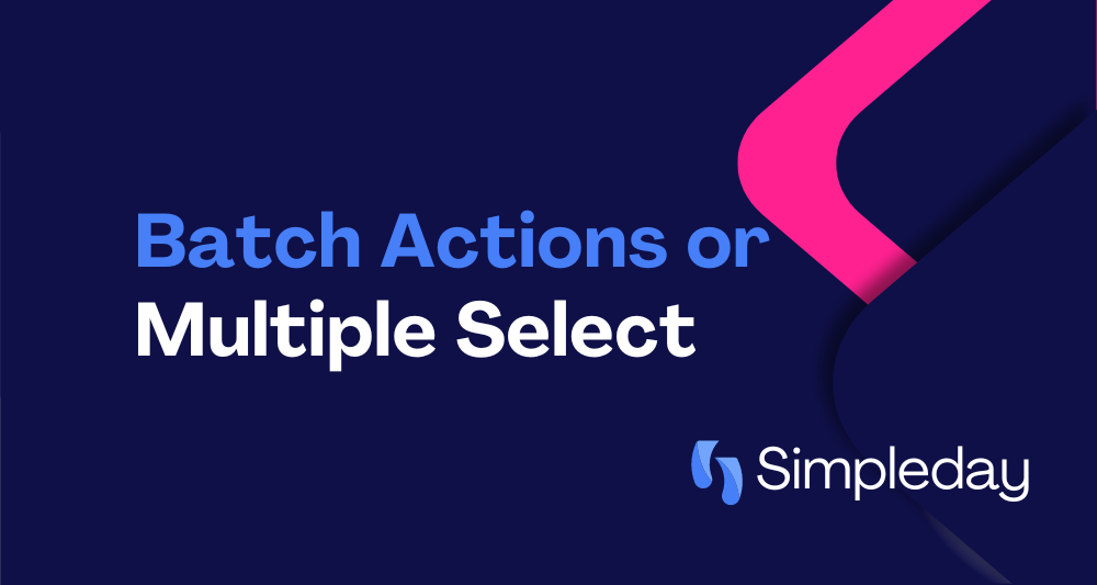 monday.com tutorials with Simple Day. Batch actions and multiple select. Project Management.