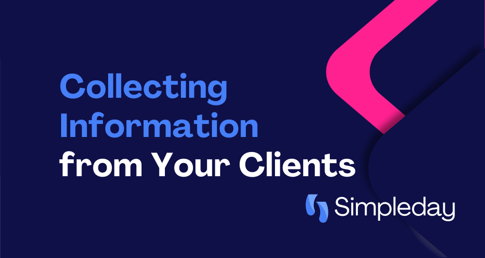 monday.com project management with Simple Day. Collecting information from your clients.