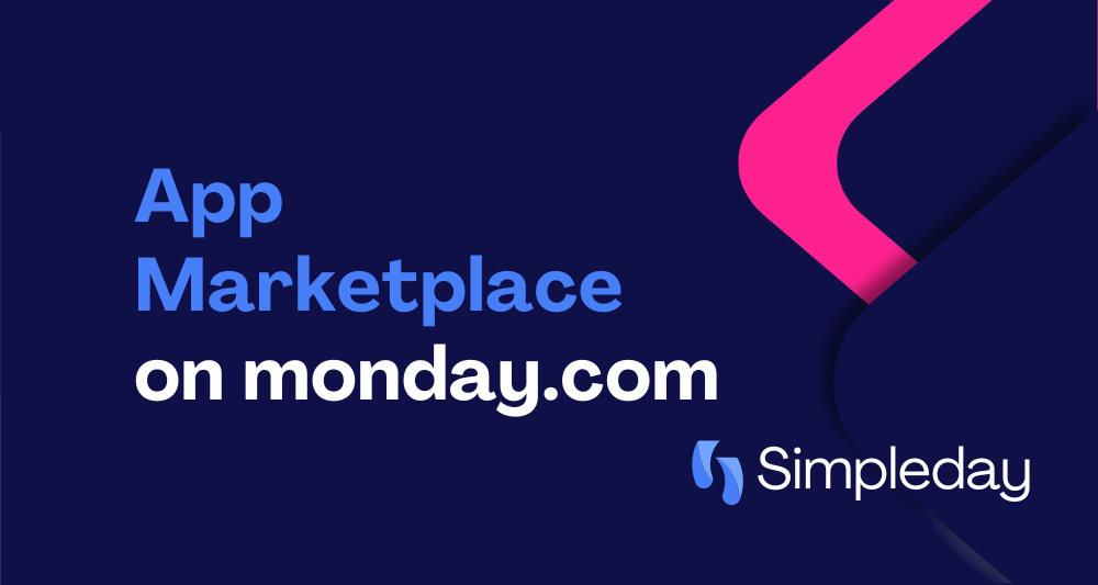 monday.com project management with Simpleday. App marketplace on monday.com