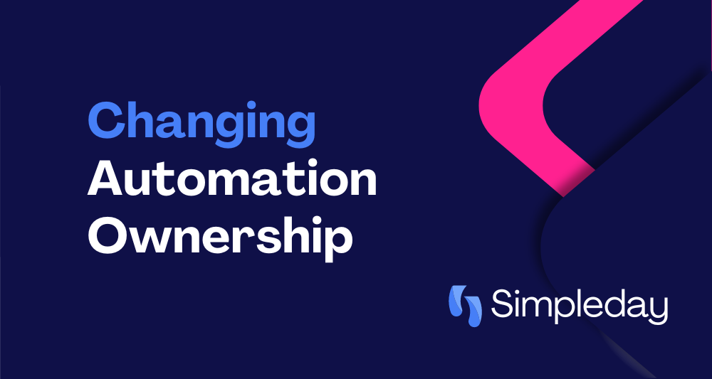 monday.com project management with Simpleday. Changing automation ownership.