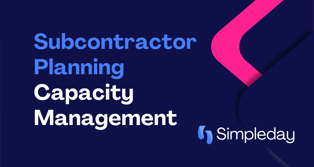 Subcontractor planning & capacity management