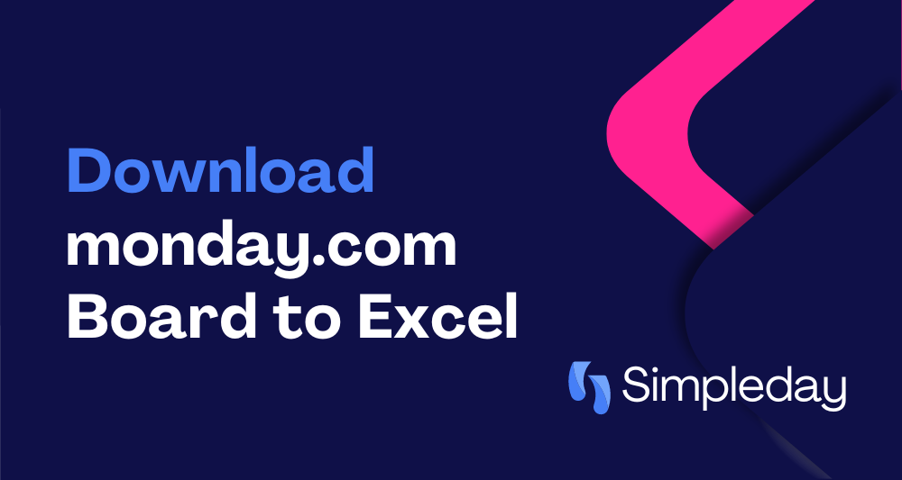 Download monday.com board to excel