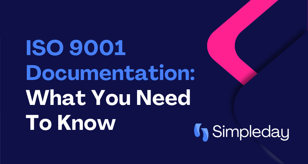 ISO 9001 Documentation: what you need to know