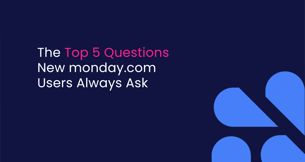 If you’re new to monday.com, you might be feeling a bit overwhelmed with all the features. There’s a lot to take in, and chances are, you’ve got a ton of questions. In this blog post, I have discussed the top 5 questions that new monday users often ask.