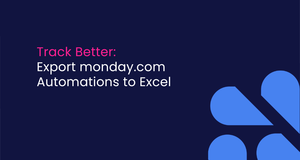 How to Track and Manage monday.com Automations